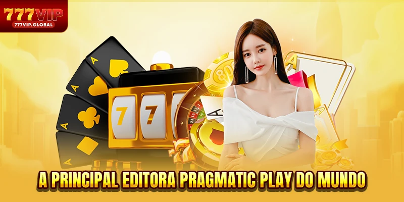 A principal editora Pragmatic Play do mundo