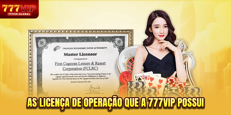 As Licença de operação que a 777VIP possui