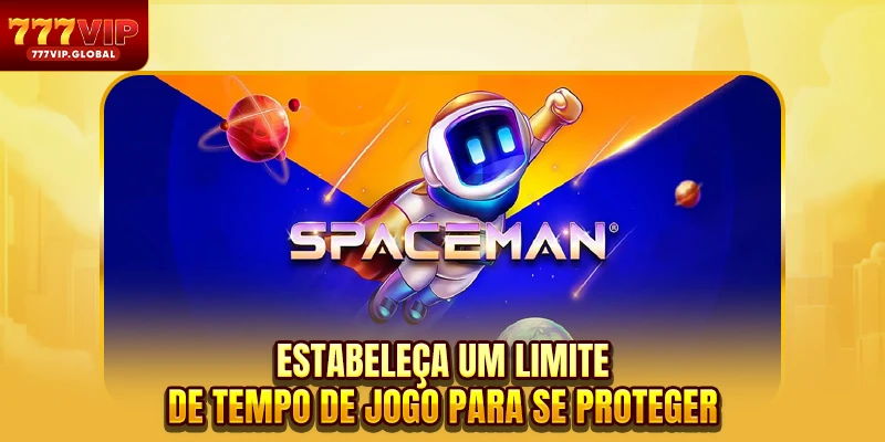 Estabeleça um limite de tempo de jogo para se proteger