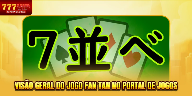 Visão geral do jogo Fan Tan no portal de jogos